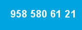 958 580 61 21 958 580 61 21